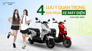 4 Lưu Ý Quan Trọng Khi Mua Xe Điện Cho Học Sinh
